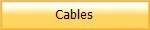 Cables
